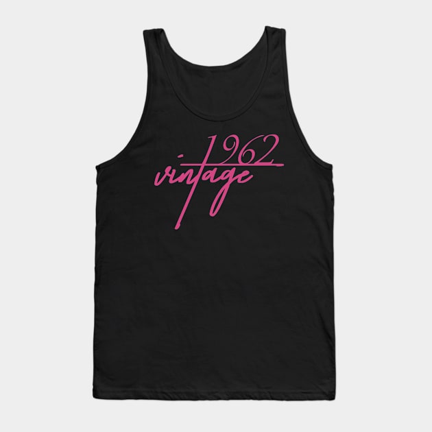 1962 Vintage. 58th Birthday Cool Gift Idea Tank Top by FromHamburg